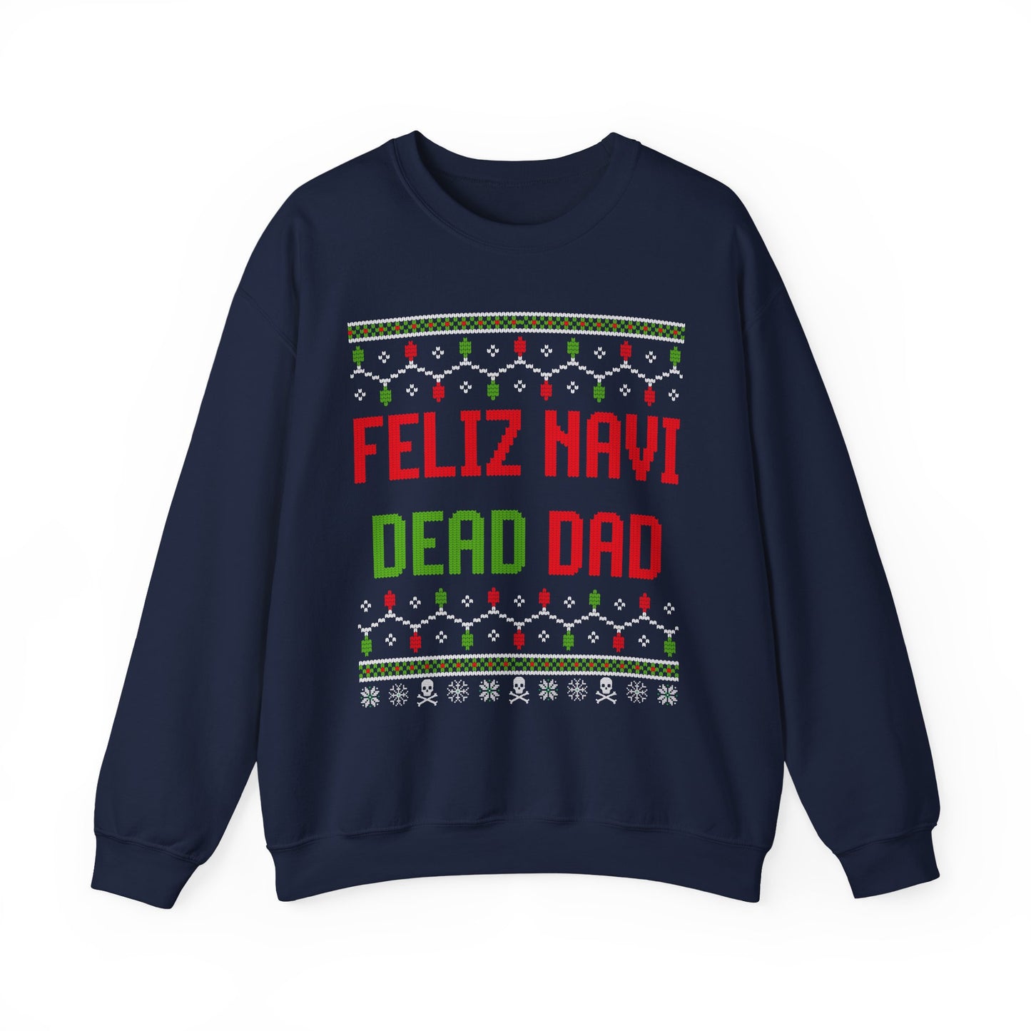 FELIZ NAVI DEAD DAD UGLY SWEATER