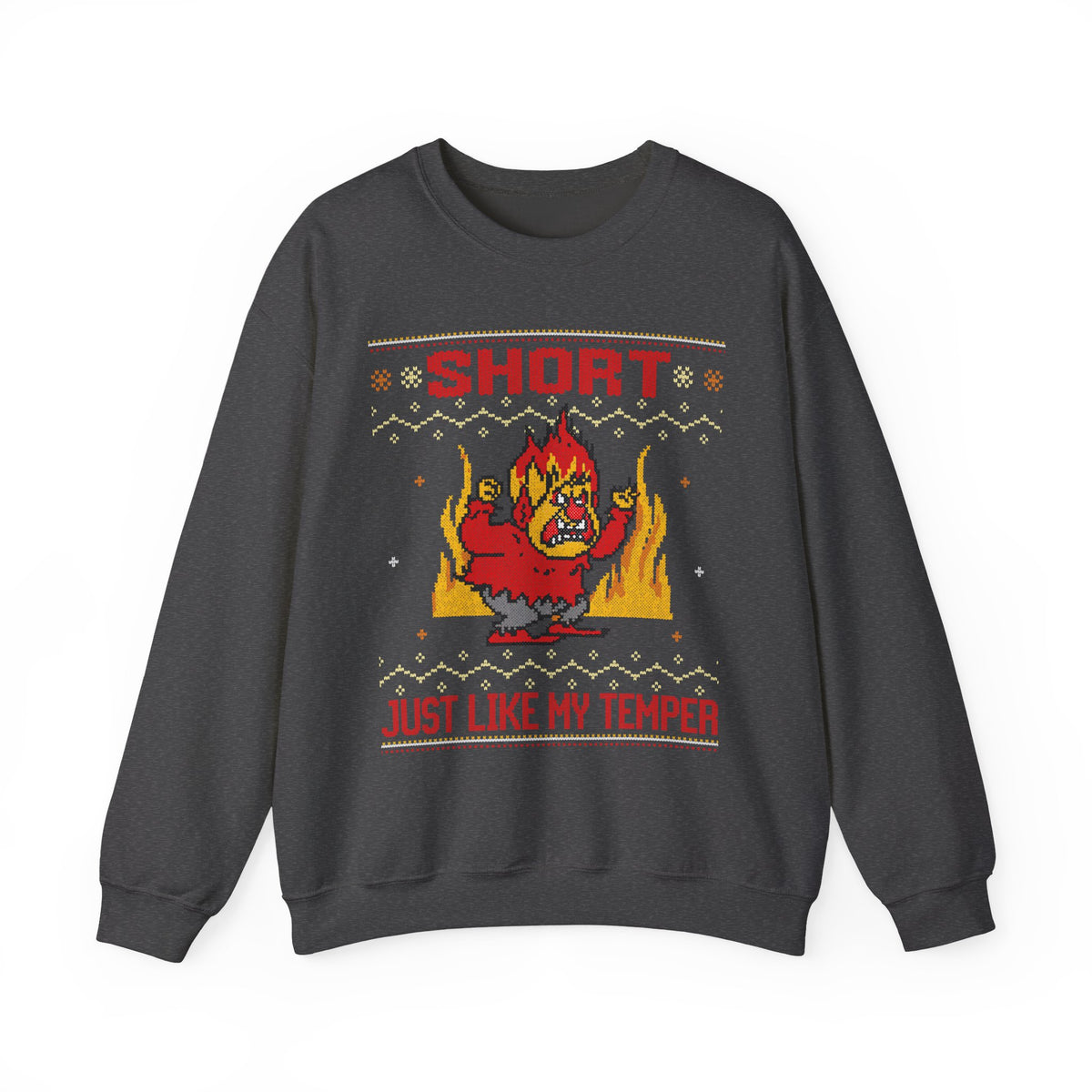 SHORT JUST LIKE MY TEMPER UGLY SWEATER