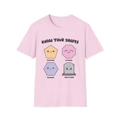 KNOW YOUR SHAPES - DAD IS GONE GRAVE