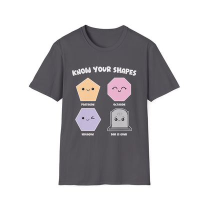 KNOW YOUR SHAPES - DAD IS GONE GRAVE