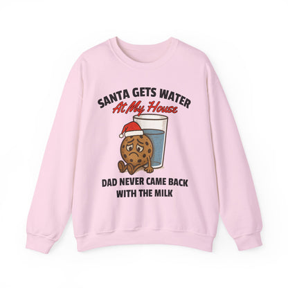 SANTA GETS WATER AT MY HOUSE DAD NEVER CAME BACK WITH THE MILK UGLY SWEATER