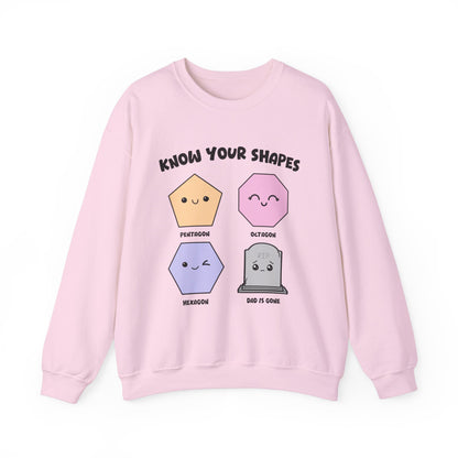 KNOW YOUR SHAPES- DAD IS GONE GRAVE