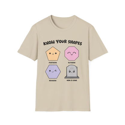KNOW YOUR SHAPES - MOM IS GONE GRAVE