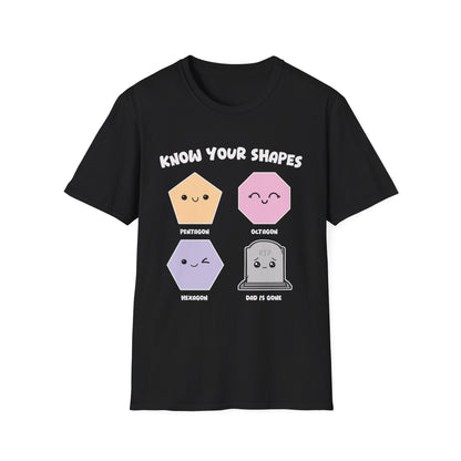 KNOW YOUR SHAPES - DAD IS GONE GRAVE