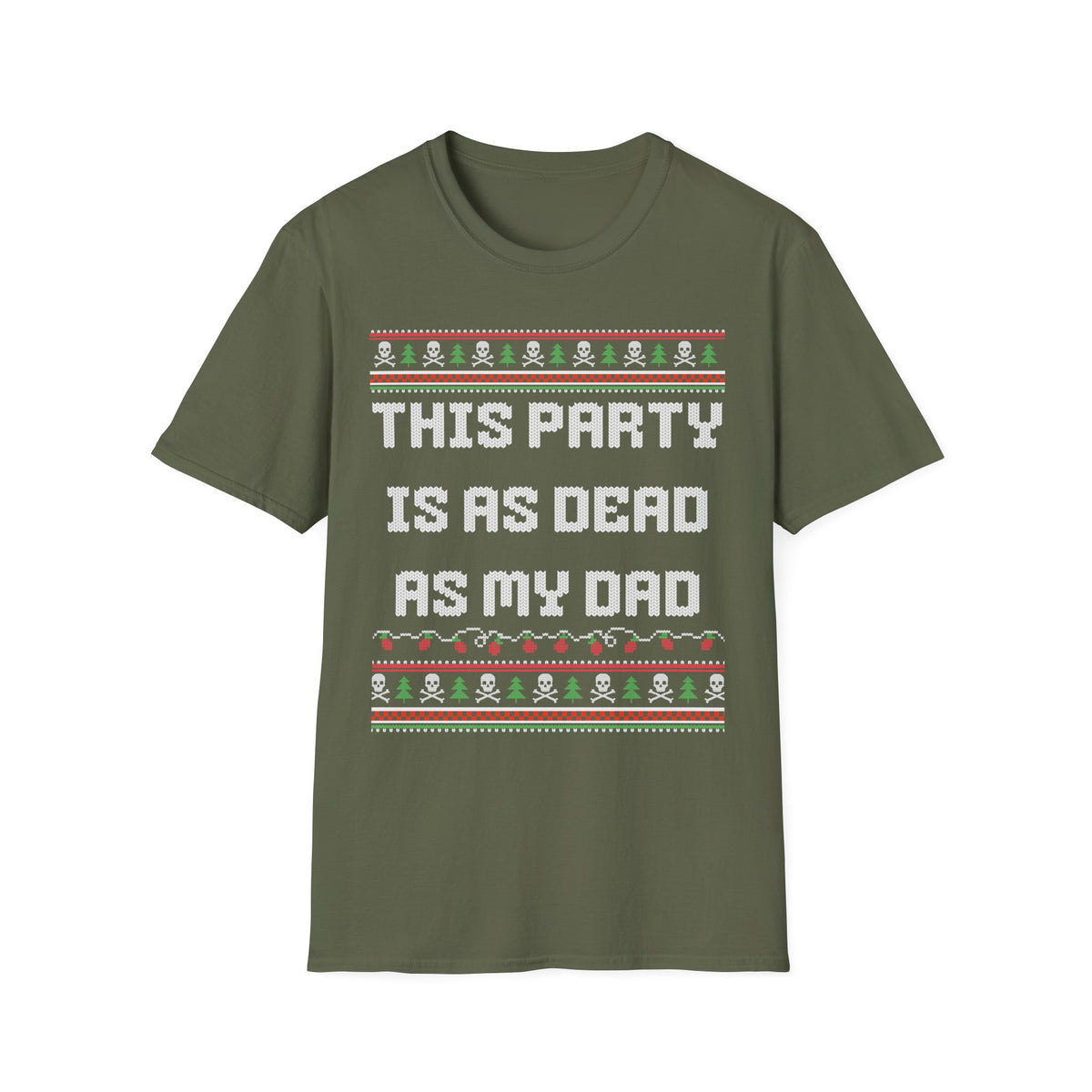 THIS PARTY IS AS DEAD AS MY DAD