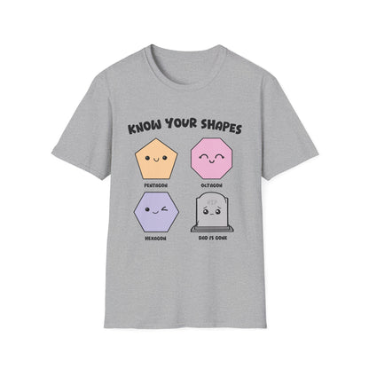 KNOW YOUR SHAPES - DAD IS GONE GRAVE