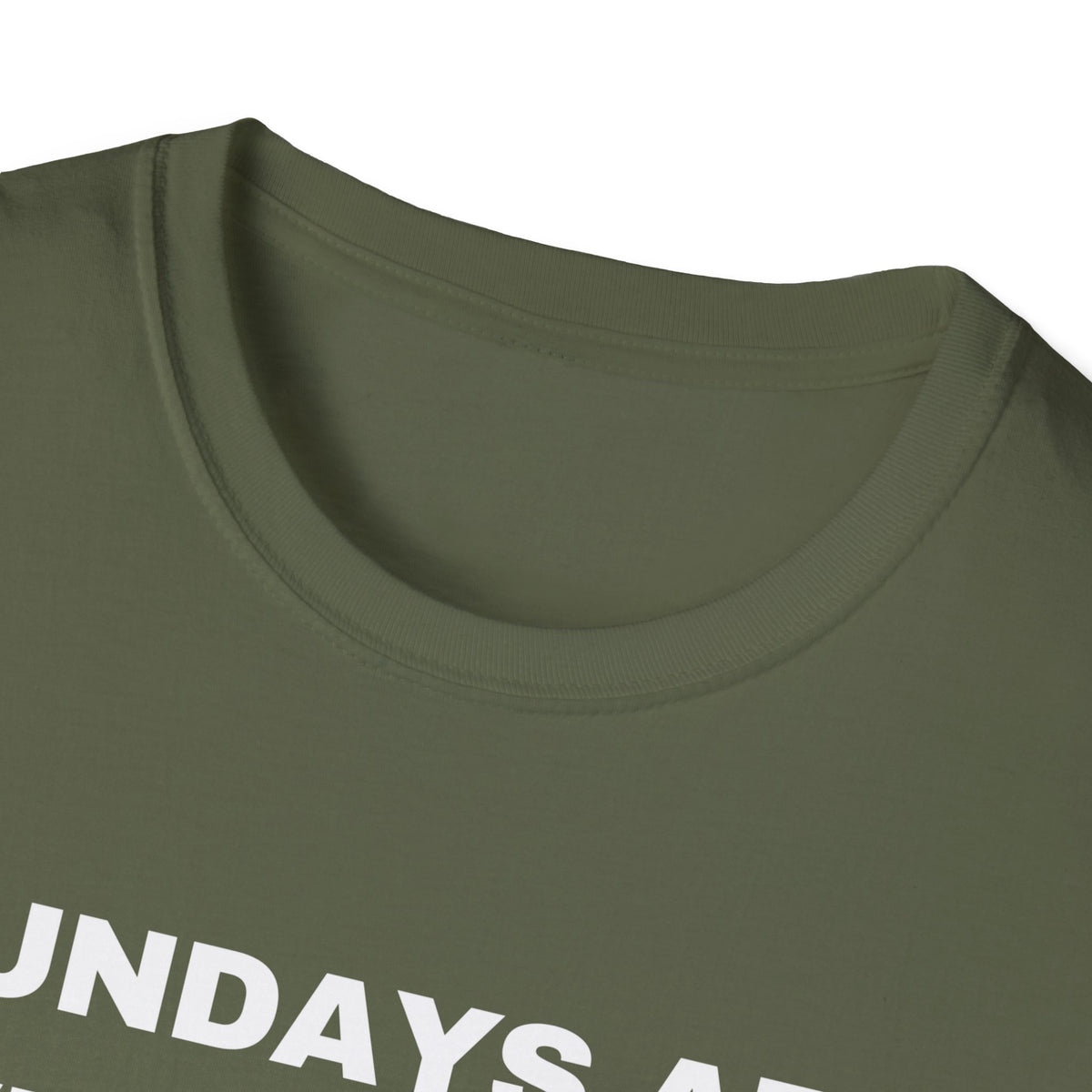 Sundays Are Very Quiet And Peaceful Because The Most Evil People Are At Church