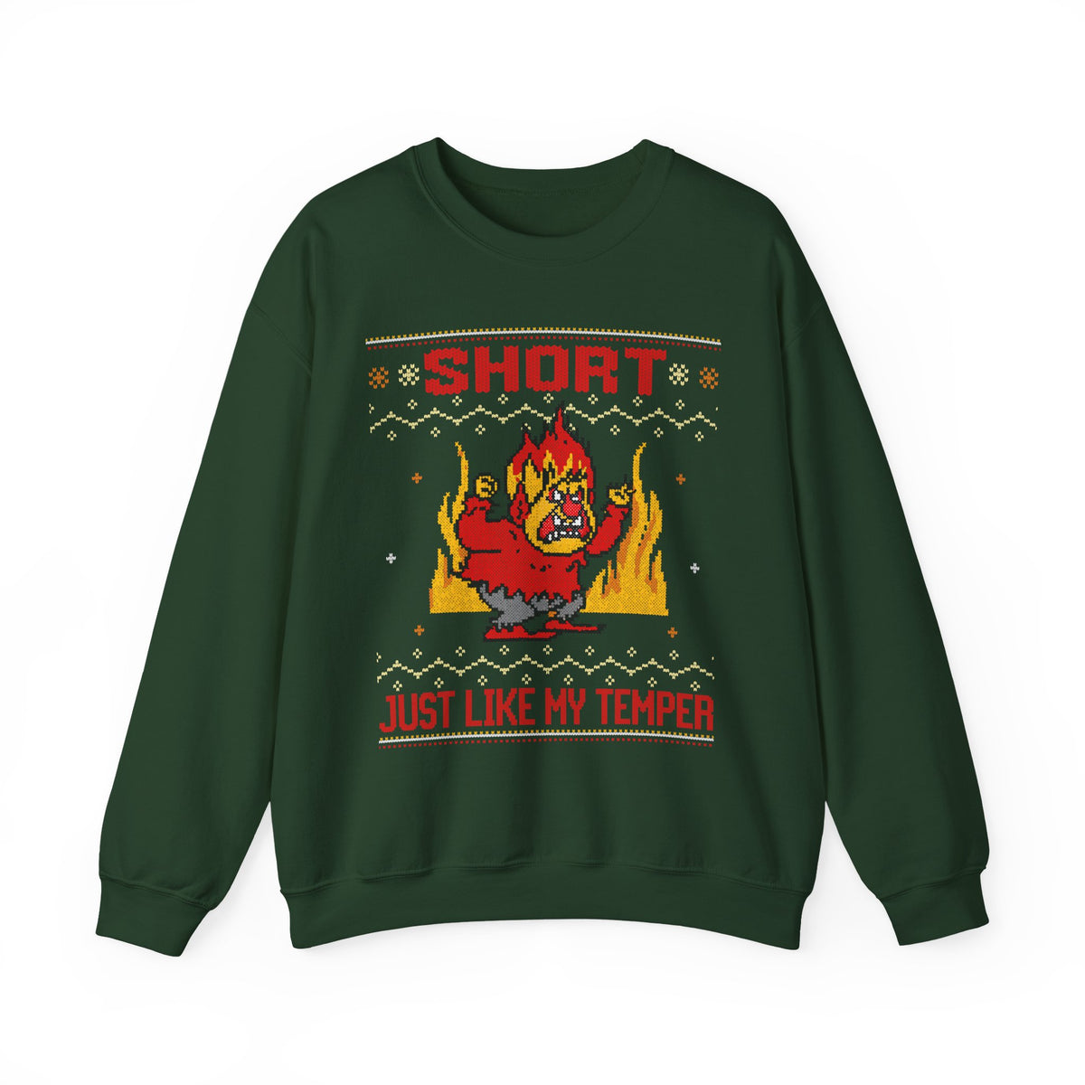 SHORT JUST LIKE MY TEMPER UGLY SWEATER