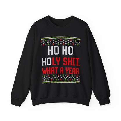HO HO HOLY SHIT. WHAT A YEAR UGLY SWEATER