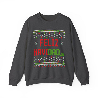 FELIZ NAVI DADLESS UGLY SWEATER