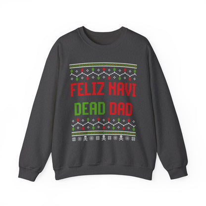 FELIZ NAVI DEAD DAD UGLY SWEATER