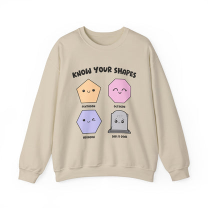 KNOW YOUR SHAPES- DAD IS GONE GRAVE