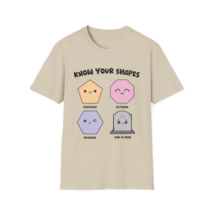 KNOW YOUR SHAPES - DAD IS GONE GRAVE