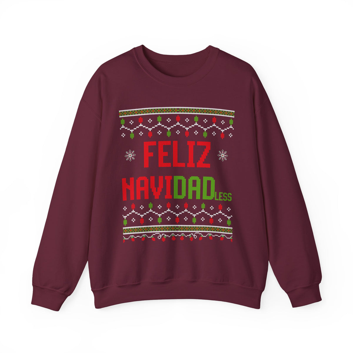 FELIZ NAVI DADLESS UGLY SWEATER