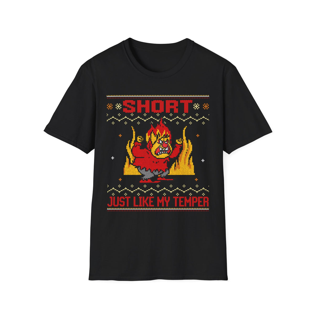 SHORT JUST LIKE MY TEMPER